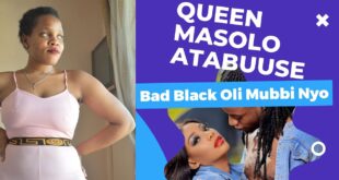 Queen Masolo owa TikTok Atabukidde Bad Black ,Wabba Sente Zamalaaya 9 Fast News