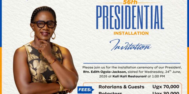 Rotary Club Of Kampala West To Install PAP Member Edith Ogola As 56th President